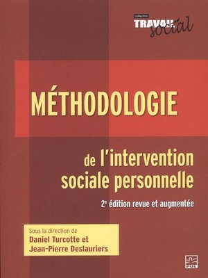 cover image of Méthodologie de l'intervention sociale personnelle--2e édition revue et augmentée